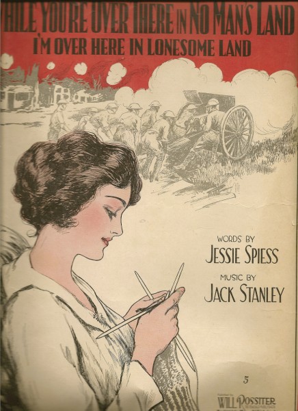 While You're Over There In No Man's Land I'm Over Here in Lonesome Land sheet music cover