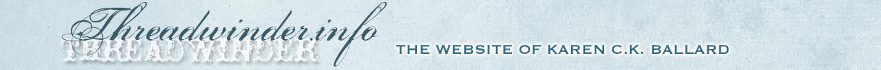 THREADWINDER.INFO     Karen C.K. Ballard's Website